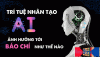 Liệu AI có thay đổi truyền thông báo chí