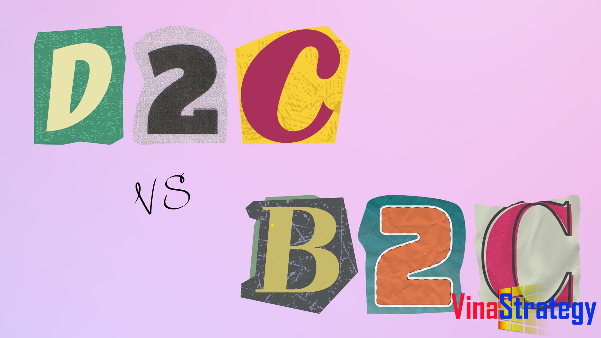 B2C và D2C là gì